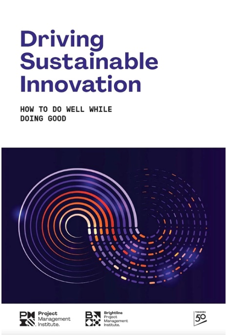 Capa do livro Driving Sustainable Innovation: How to Do Well While Doing Good, Thinkers50